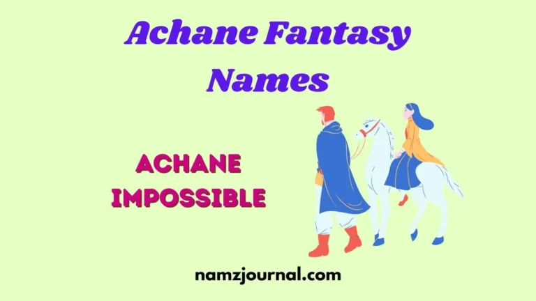 Achane Fantasy Names