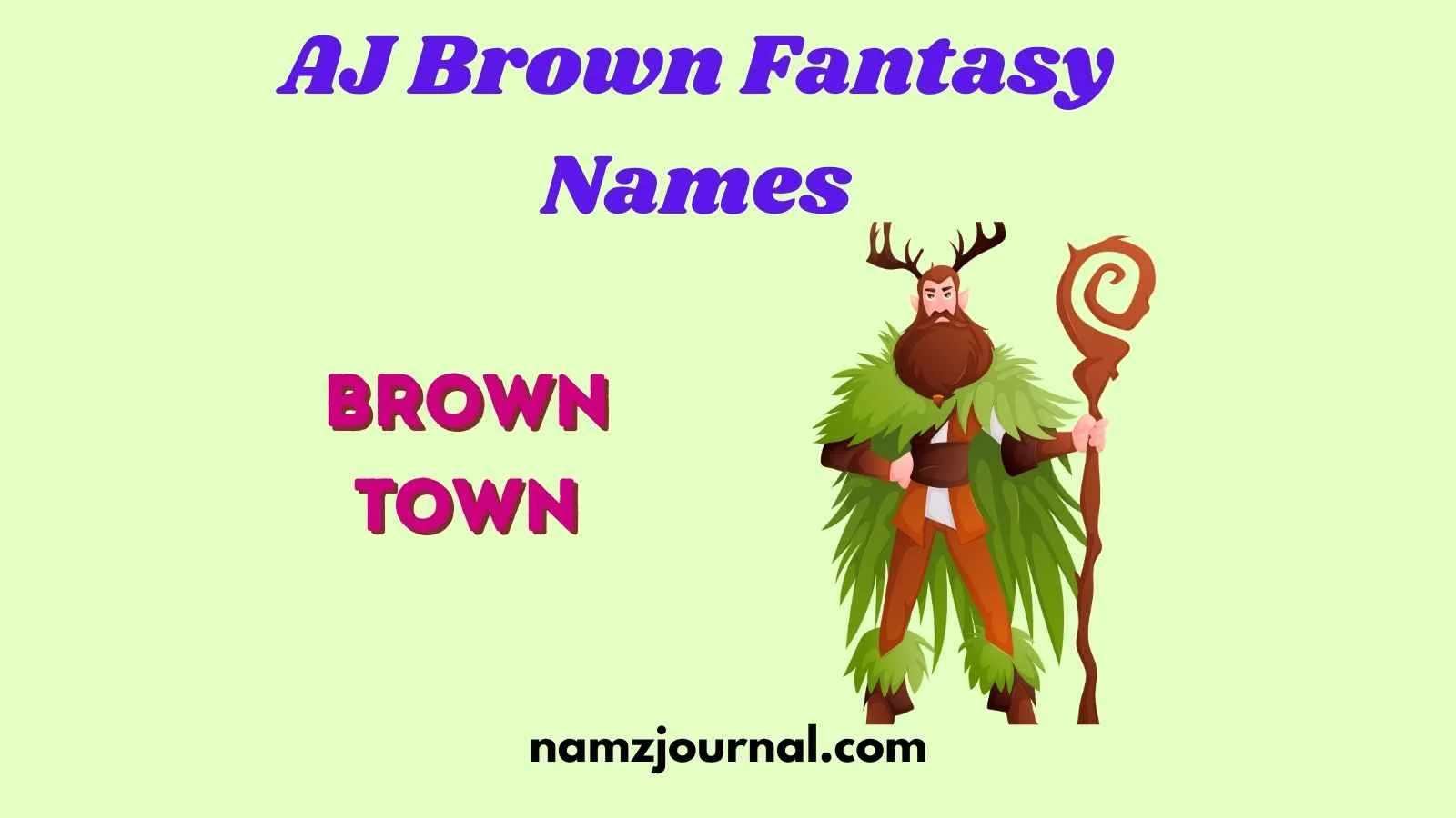 AJ Brown Fantasy Names