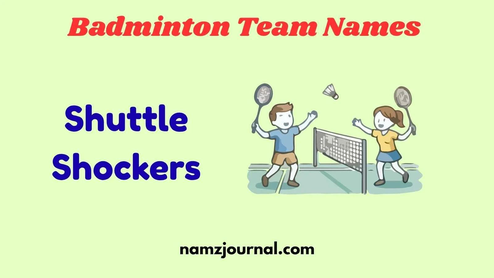 Badminton Team Names