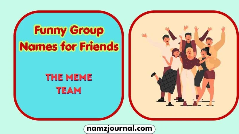 Funny Group Names for Friends