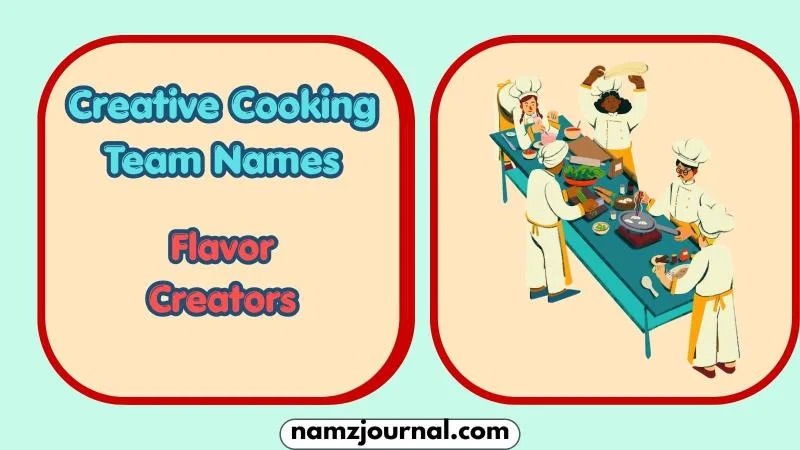 Creative Cooking Team Names