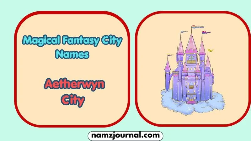 Magical Fantasy City Names