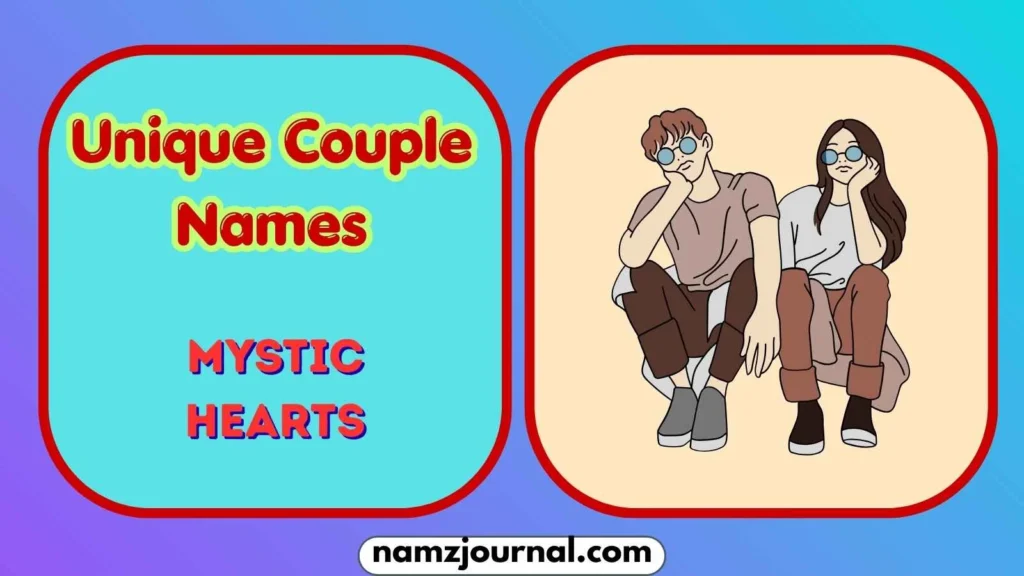 Unique Couple Names